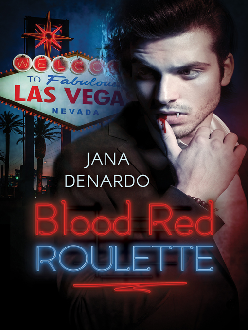 Title details for Blood Red Roulette by Jana Denardo - Available